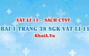 Bài 1 trang 38 SGK Vật lí 11 Chân trời sáng tạo